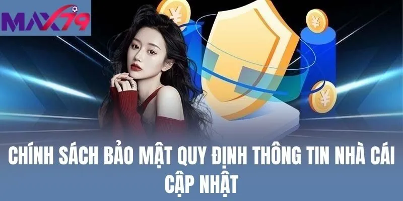Chính sách bảo mật quy định thông tin nhà cái cập nhật