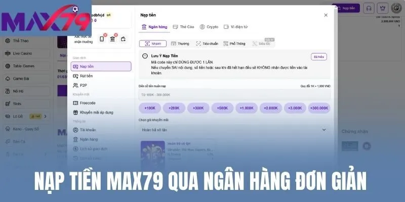 Nạp tiền Max79 qua ngân hàng đơn giản