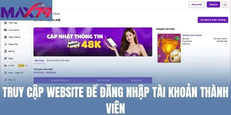 Truy cập website để đăng nhập tài khoản thành viên